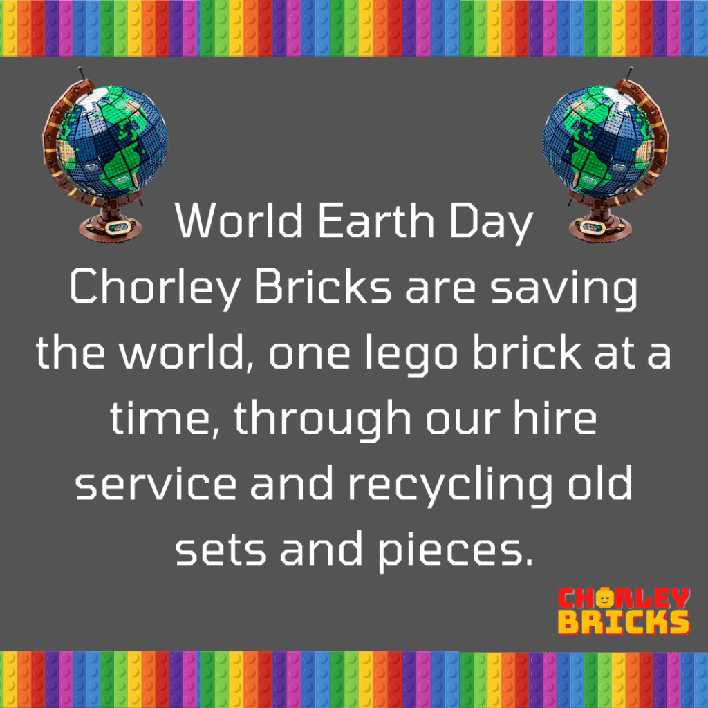 World Earth Day. Chorley Brickis are saving the world one LEGO brick at a time
